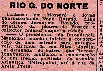 Entre outras notícias publicadas pelo jornal carioca Gazeta de Notícias, de 3 de novembro de 1925, vemos o relato da morte de um dos filhos de Jerônimo Rosado